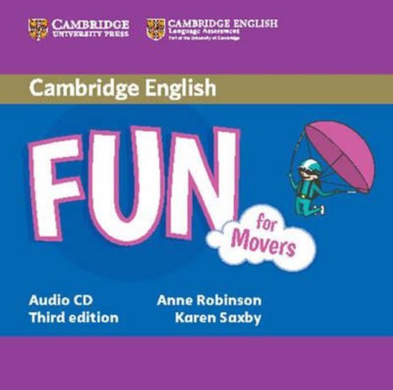 Levně Fun for Movers 3rd Edition: Audio CD - Anne Robinson; Karen Saxby