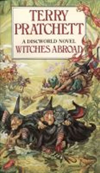 Levně Witches Abroad : (Discworld Novel 12) - Terry Pratchett