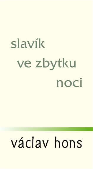 Levně Slavík ve zbytku noci - Václav Hons