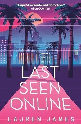 Last Seen Online - Lauren James