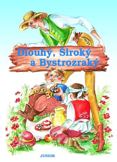 Levně Dlouhý, Široký a Bystrozraký - autorů kolektiv