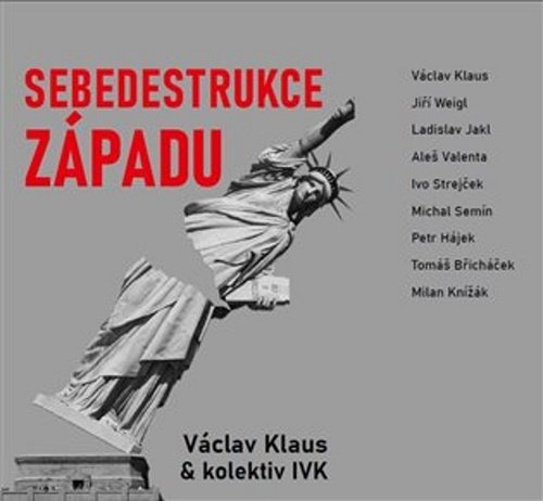 Levně Sebedestrukce Západu - Václav Klaus