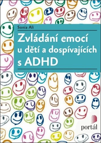 Levně Zvládání emocí u dětí a dospívajících s ADHD - Sonia Ali