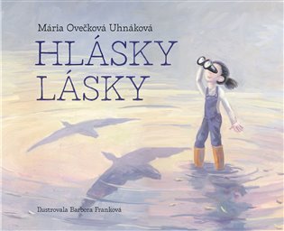 Levně Hlásky lásky - Mária Ovečková Uhnáková