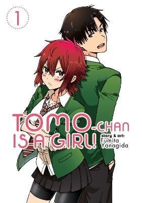 Tomo-chan is a Girl! 1 - Fumita Yanagida
