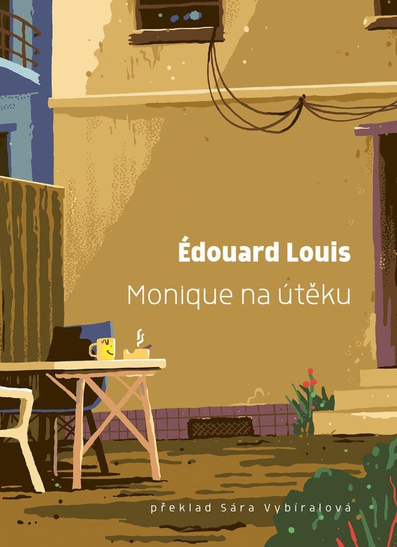 Levně Monique na útěku - Édouard Louis