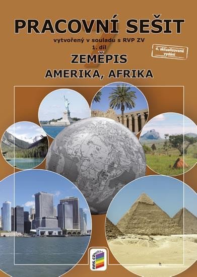 Levně Zeměpis 7, 1. díl - Amerika, Afrika (barevný pracovní sešit), 5. vydání