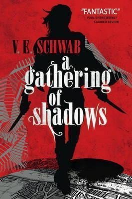 Levně A Gathering of Shadows, 1. vydání - Victoria Schwab