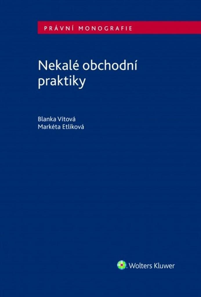 Nekalé obchodní praktiky - Blanka Vítová