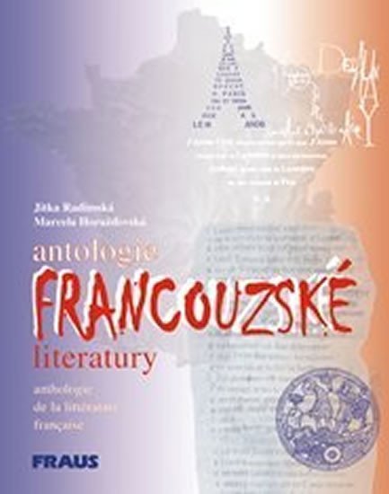 Antologie francouzské literatury - autorů kolektiv