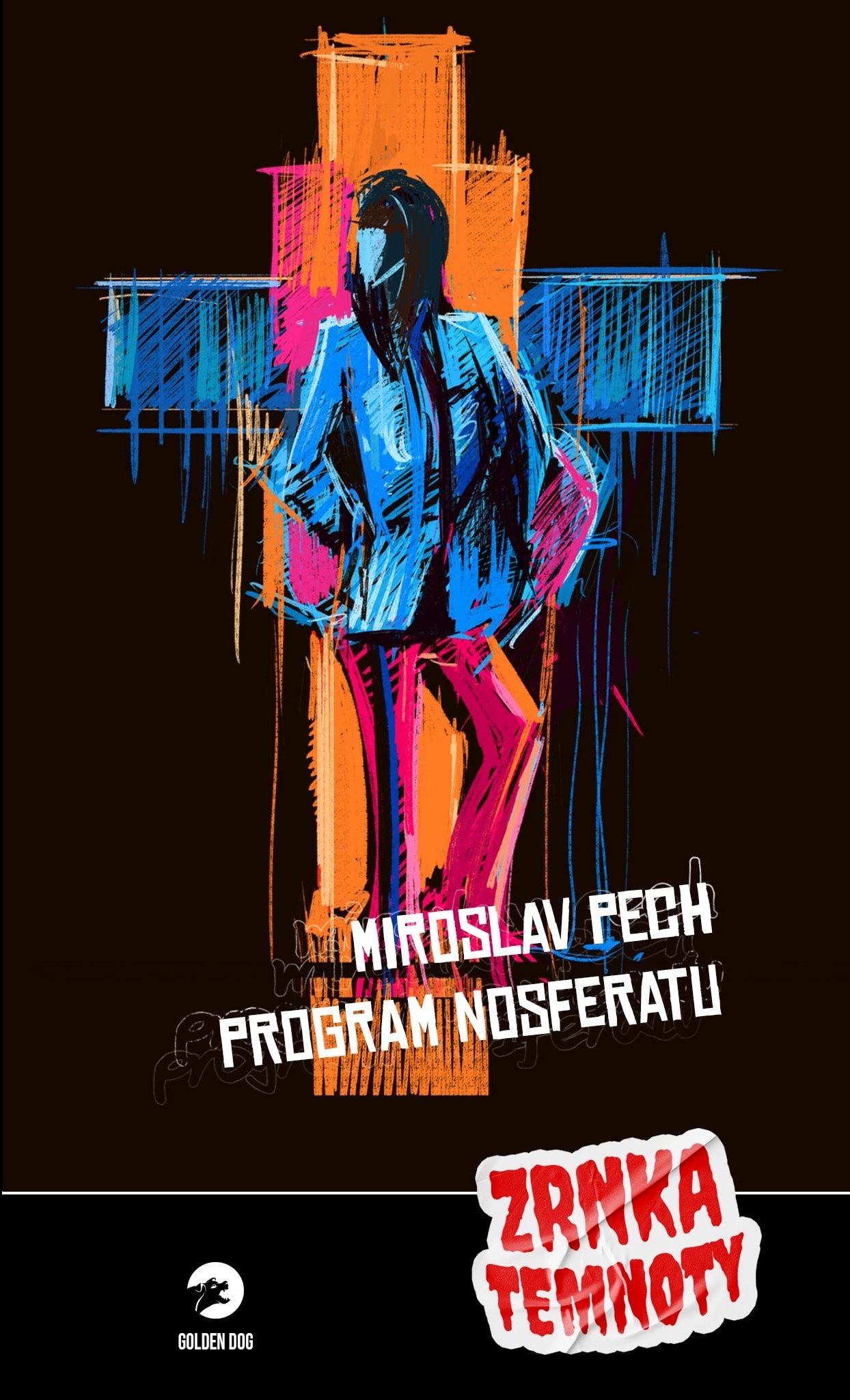 Levně Program Nosferatu - Zrnka temnoty 14 - Miroslav Pech