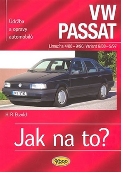 Levně VW PASSAT 4/88 - 5/97 - Jak na to? - 16. - Hans-Rüdiger Etzold