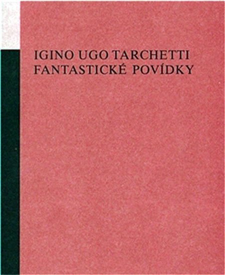 Fantastické povídky - Iginio Ugo Tarchetti