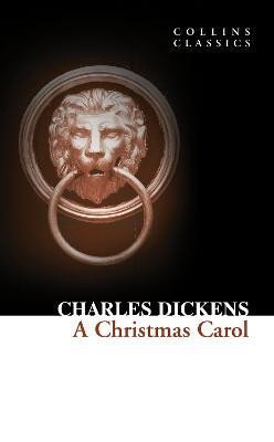 Levně A Christmas Carol (Collins Classics) - Charles Dickens