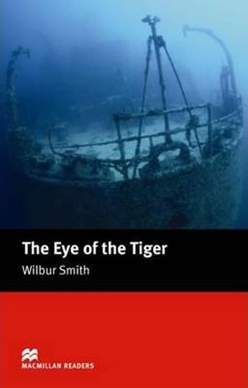 Levně Macmillan Readers Intermediate: Eye of the Tiger - Wilbur Smith