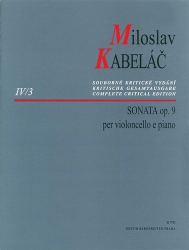 Levně Sonáta pro violoncello a klavír op. 9 - Miloslav Kabeláč