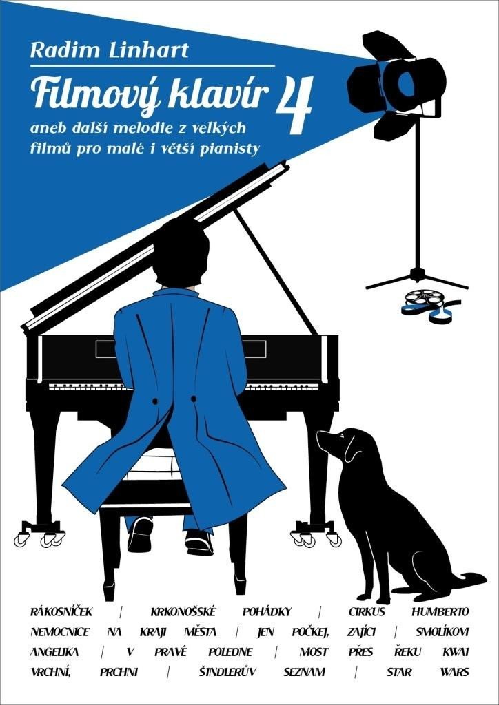 Levně Filmový klavír 4 aneb další melodie z vellkých filmů pro malé i větší pianisty - Radim Linhart