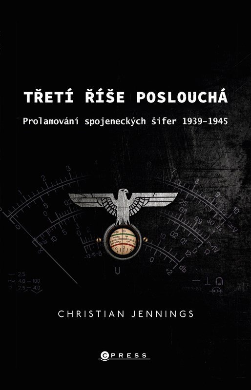 Levně Třetí říše poslouchá - Christian Jennings