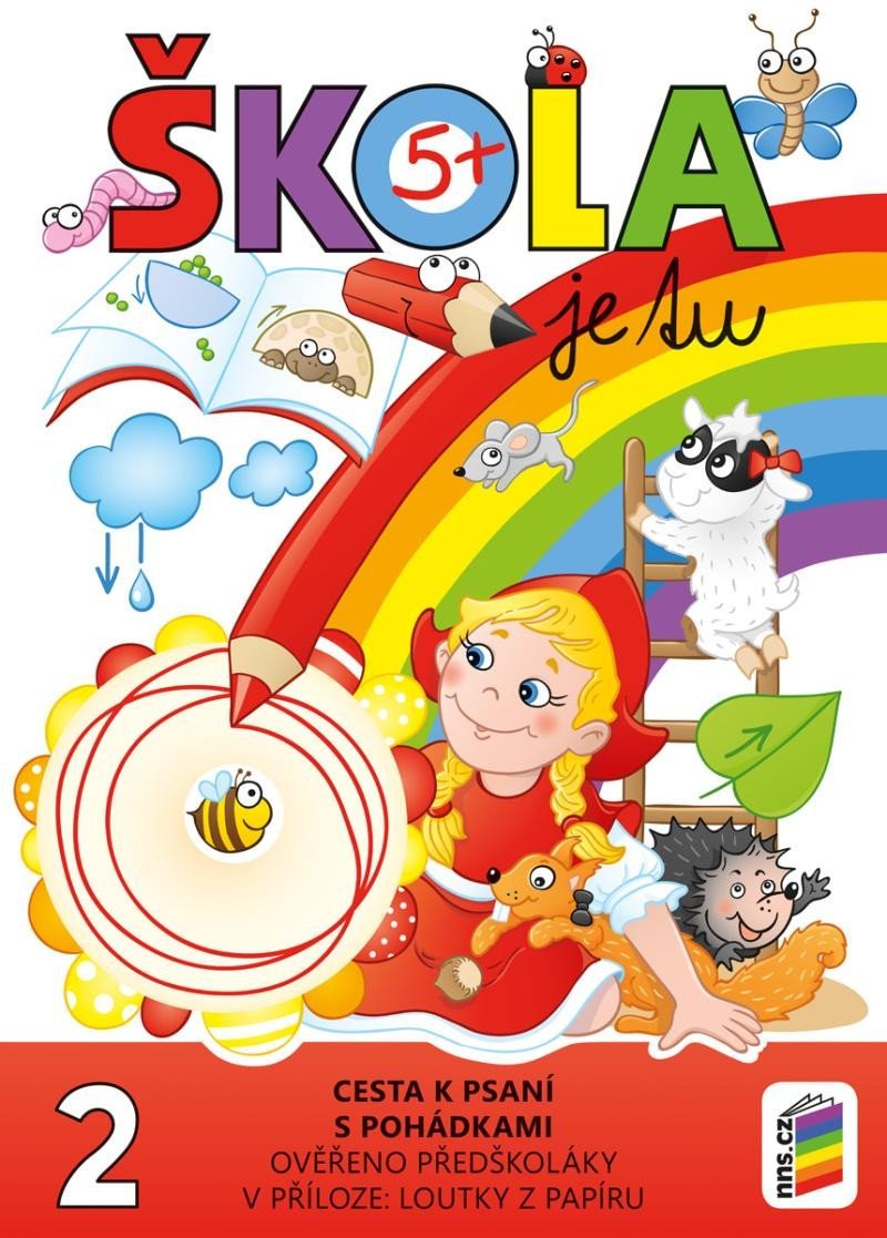 Levně Škola je tu – Cesta k psaní s pohádkami (barevná pracovní učebnice pro předškoláky s přílohou loutky z papíru)