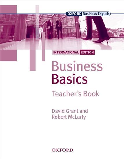 Levně Business Basics Teacher´s Book (International Edition) - David Grant