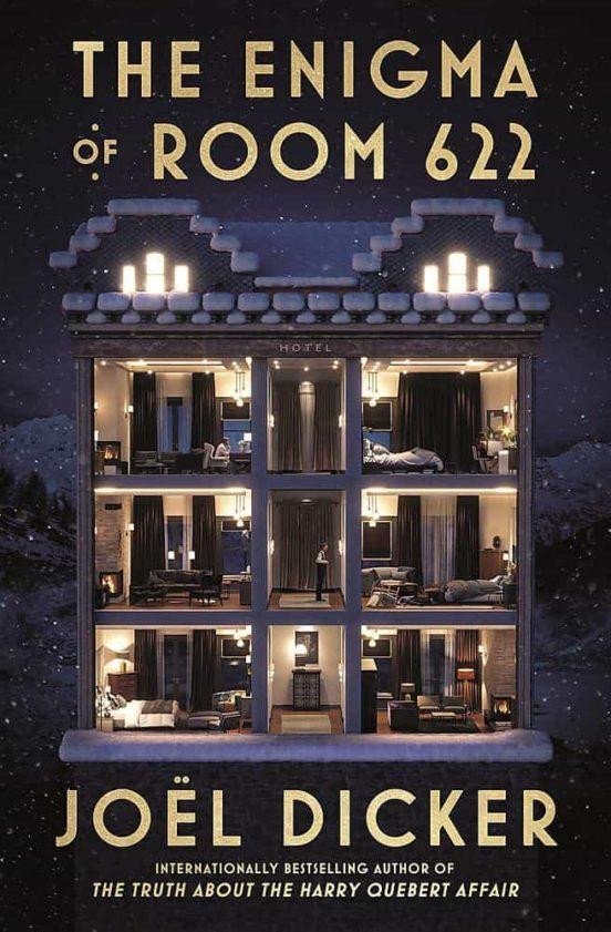 Enigma of Room 622 - Joel Dicker