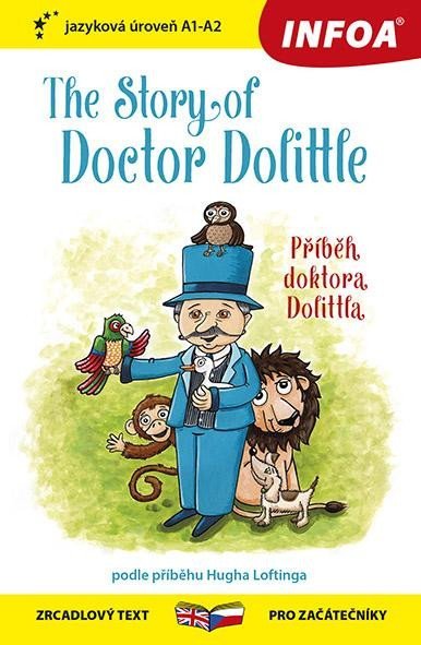 Levně Příběh doktora Dolittla / The Story of Doctor Dolittle - Zrcadlová četba (A1-A2) - Hugh Lofting