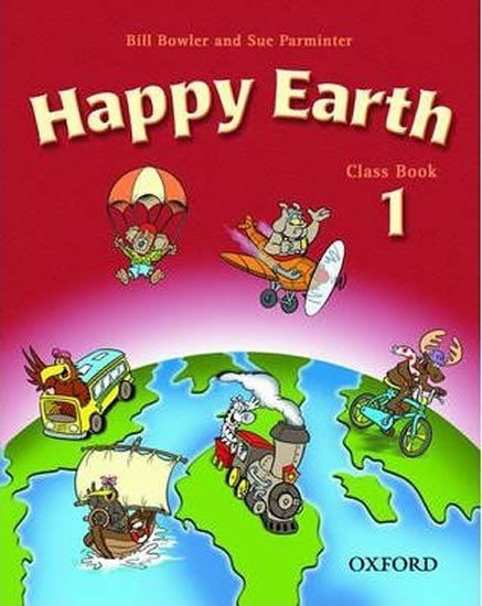 Levně Happy Earth 1 Class Book - Bill Bowler