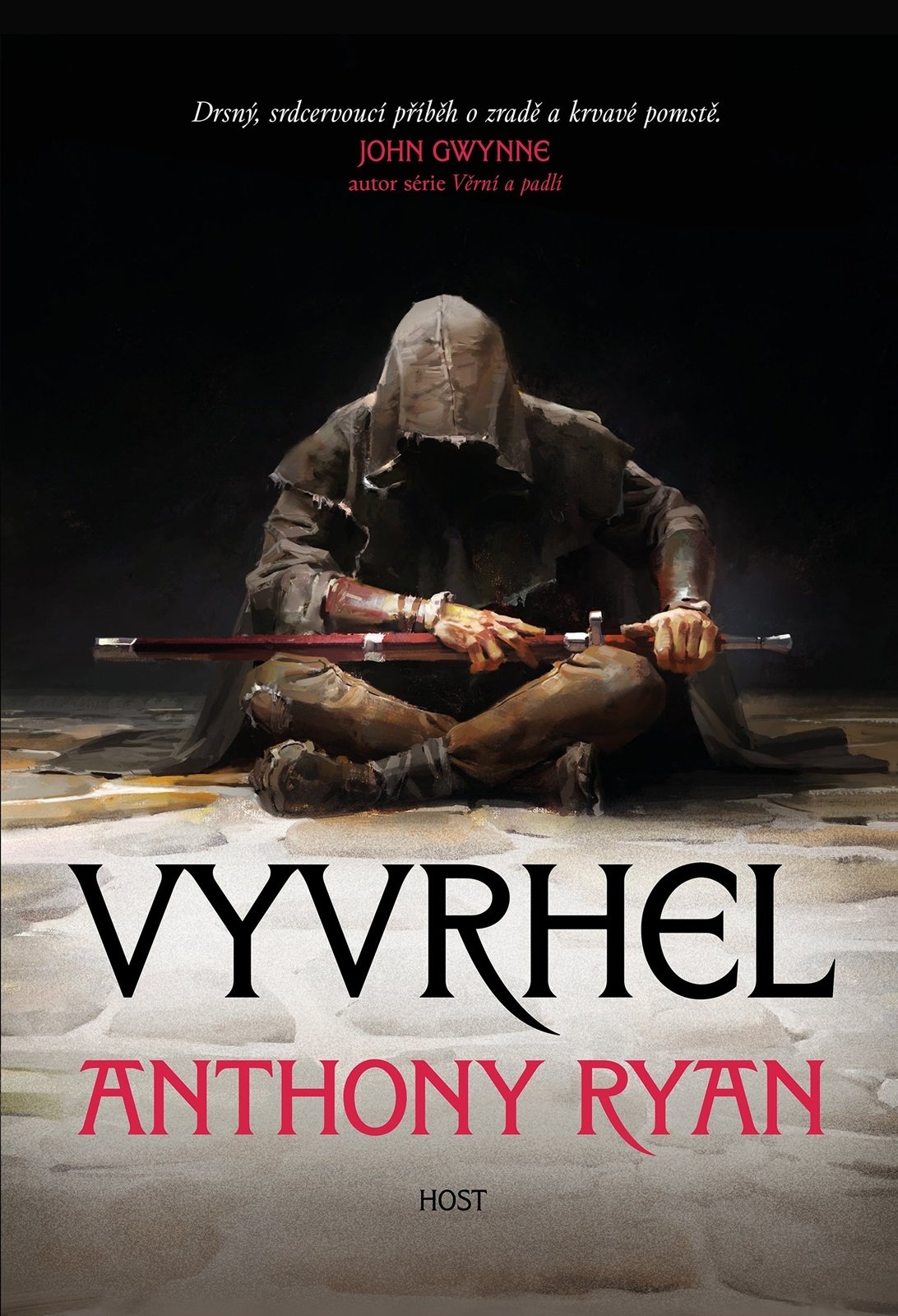 Levně Vyvrhel, 2. vydání - Anthony Ryan