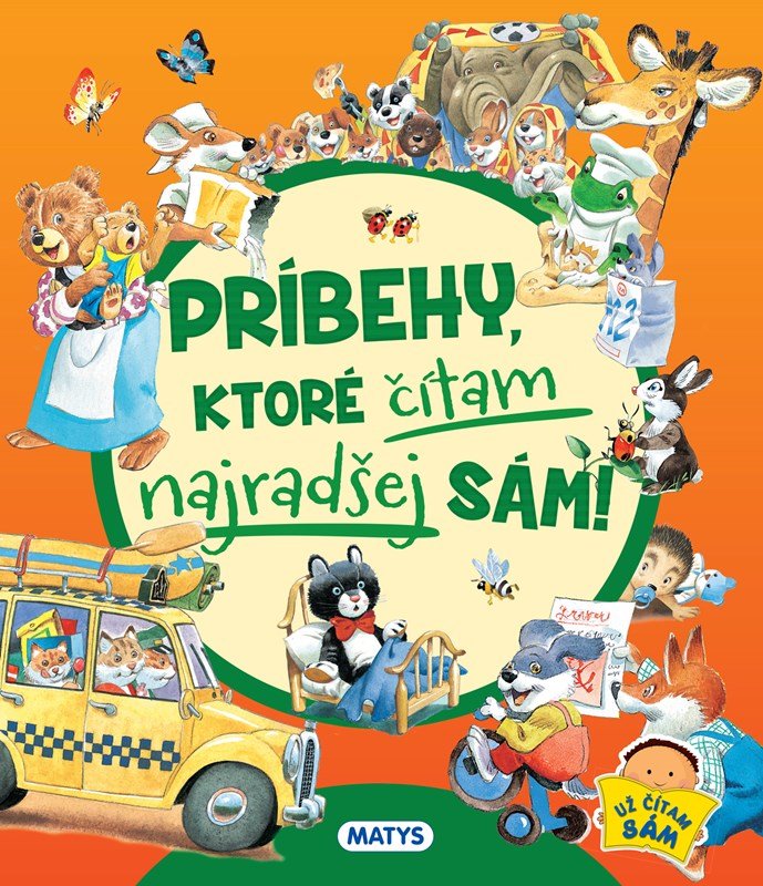 Levně Príbehy, ktoré čítam najradšej sám!