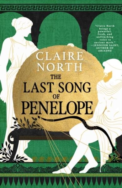 The Last Song of Penelope - Claire North
