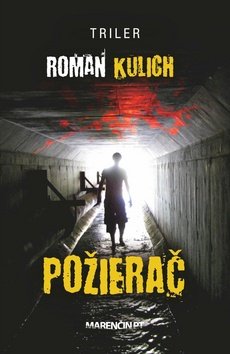 Levně Požierač - Roman Kulich