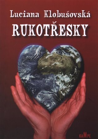 Levně Rukotřesky - Luciana Klobušovská