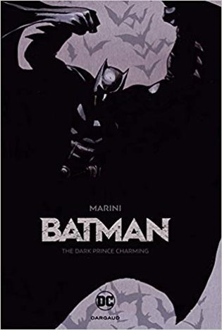 Levně Batman : The Dark Prince Charming - Enrico Marini