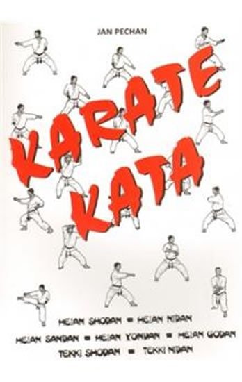 Levně Karate Kata - Jan Pechan