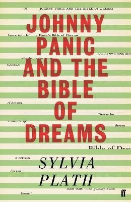 Levně Johnny Panic and the Bible of Dreams: and other prose writings - Sylvia Plath