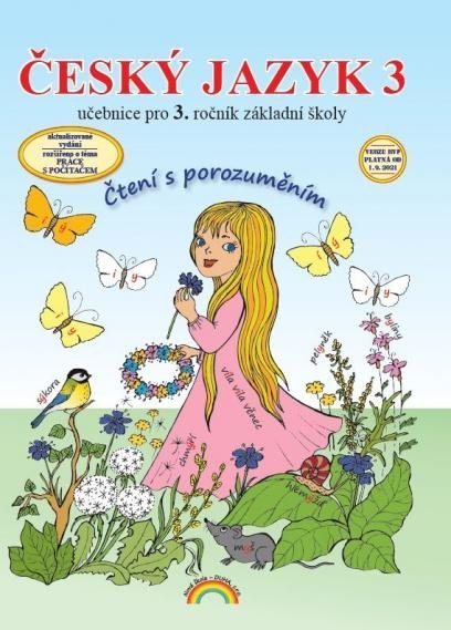 Levně Český jazyk 3 – učebnice, Čtení s porozuměním, 2. vydání - Lenka Andrýsková