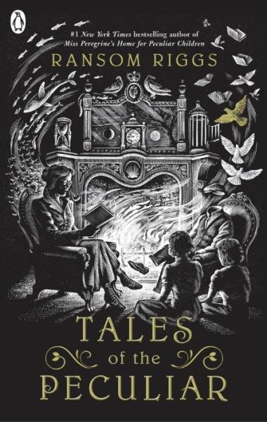 Tales of the Peculiar: Miss Peregrine´s Peculiar Children - Ransom Riggs
