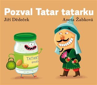 Levně Pozval Tatar tatarku - Jiří Dědeček