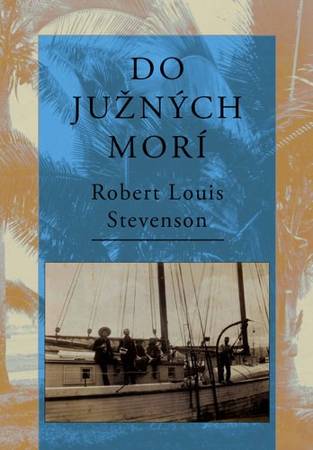 Levně Do južných morí - Robert Louis Stevenson
