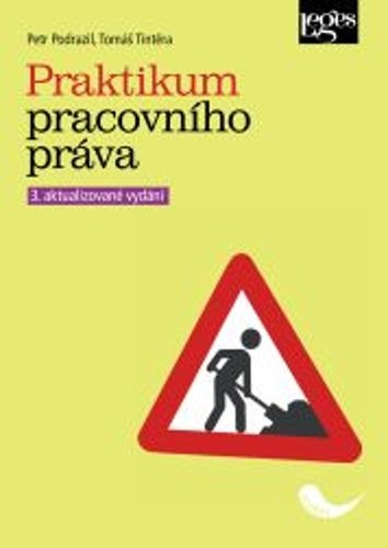 Levně Praktikum pracovního práva, 3. vydání - Tomáš Tintěra