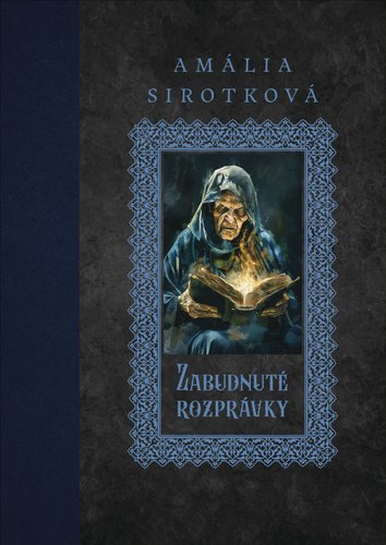 Levně Zabudnuté rozprávky - Amália Sirotková