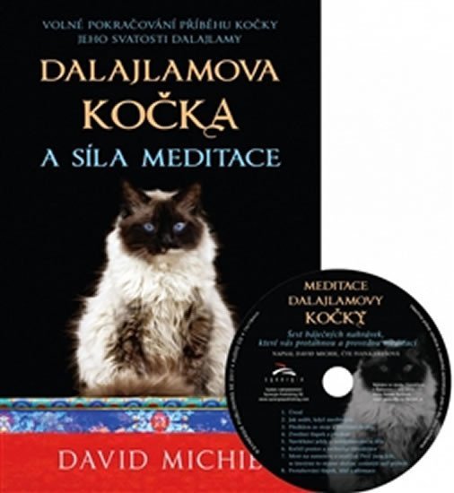 Dalajlamova kočka a síla meditace + CD, 1. vydání - David Michie