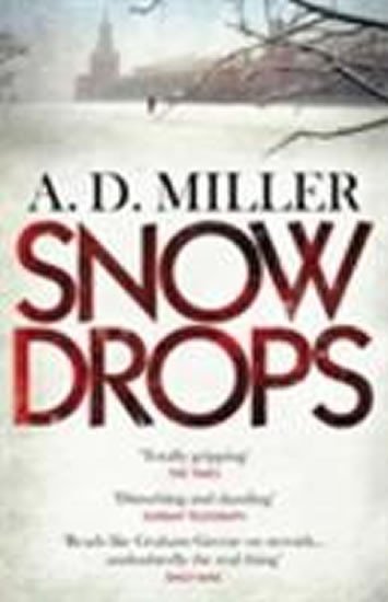 Levně Snowdrops - A. D. Miller