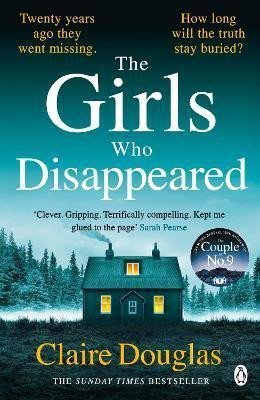 Levně The Girls Who Disappeared - Claire Douglas