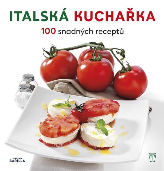 Levně Italská kuchařka - 100 snadných receptů - BARILLA Academia
