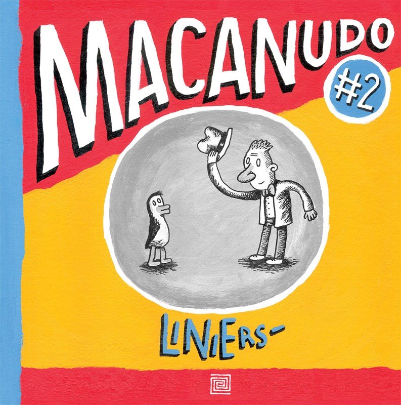 Macanudo 2, 1. vydání - Ricardo Siri Liniers