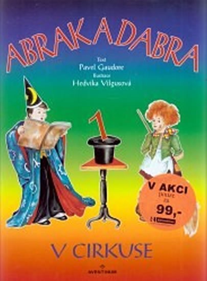 Abrak a Dabra v cirkuse - Hedvika Vilgusová