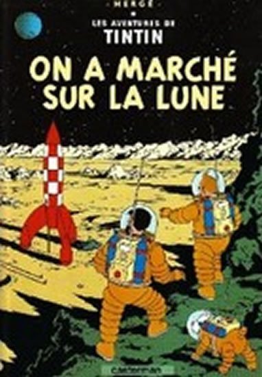 Levně Les Aventures de Tintin 17: On a marché sur la Lune - Hergé