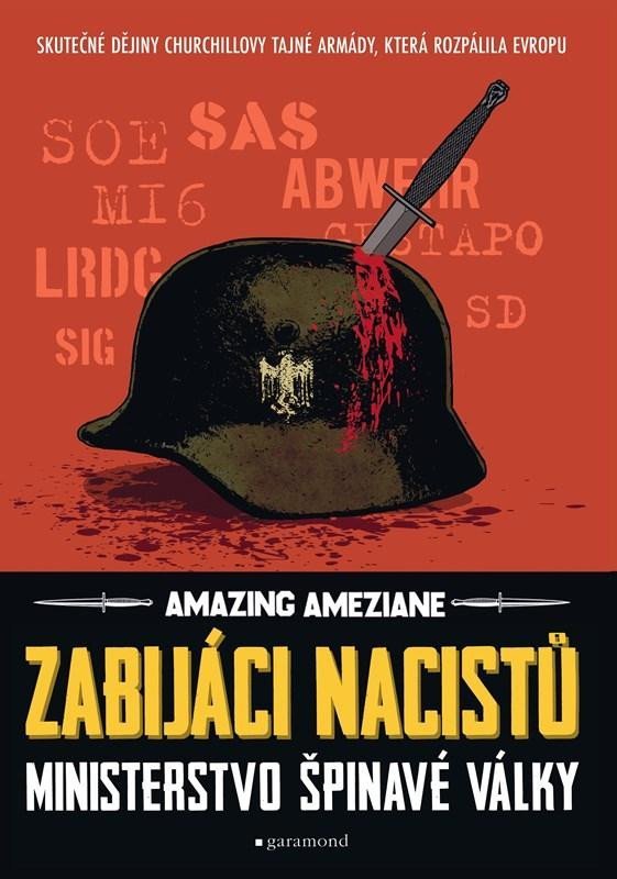 Levně Zabijáci nacistů - Ministerstvo špinavé války - Amazing Améziane