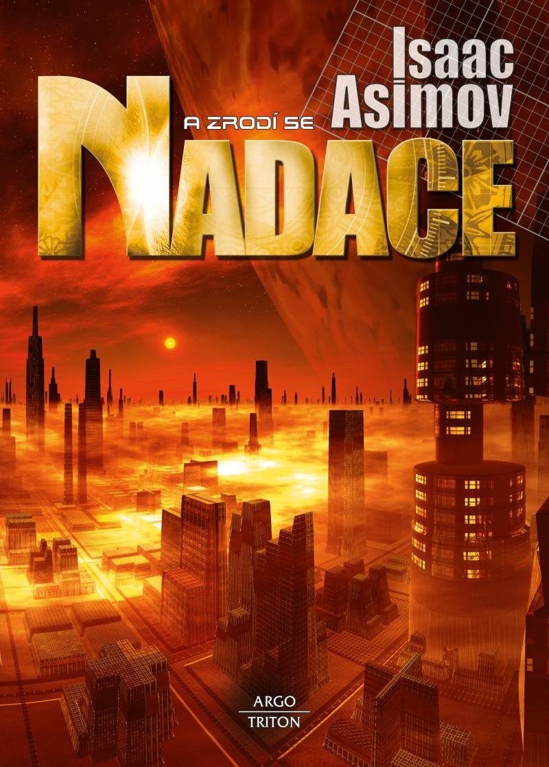 Levně Nadace 7 - A zrodí se Nadace, 3. vydání - Isaac Asimov